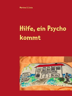 cover image of Hilfe, ein Psycho kommt
